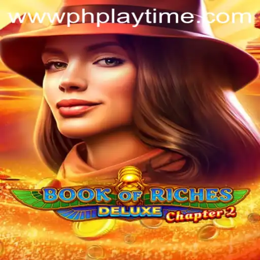 Exploring the Adventures of Book of Riches Deluxe Chapter 2 for a Fascinating Experience
