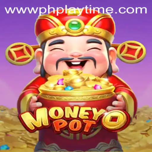 Exploring MoneyPot: The Exciting World of phplaytime